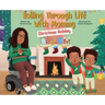 Rolling Through Life With Mommy: Christmas Holiday