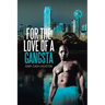 For the Love of a Gangsta