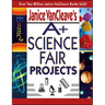 Janice VanCleave's A+ Science Fair Projects