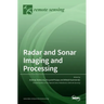 Radar and Sonar Imaging and Processing