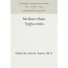 Medium Chain Triglycerides