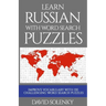 Learn Russian with Word Search Puzzles: Learn Russian Language Vocabulary with Challenging Word Find Puzzles for All Ages