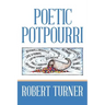 Poetic Potpourri