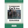 Corridors of Death [Standard Large Print 16 Pt Edition]