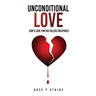 Unconditional Love: God's Love for His Fallen Creatures