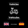 Vehicles / Vehículos: First vehicles in English and Spanish
