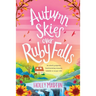 Autumn Skies over Ruby Falls: Large Print edition
