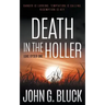 Death in the Holler: A Mystery Detective Thriller Series