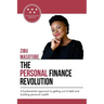 The Personal Finance Revolution: A fundamental approach to getting out of debt and building personal wealth