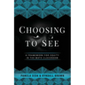 Choosing to See: A Framework for Equity in the Math Classroom
