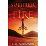 Summer of Fire