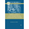 Women's Work in Early Modern English Literature and Culture