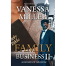 Family Business II: A Sword of Division