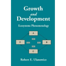 Growth and Development: Ecosystems Phenomenology