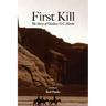 First Kill: The Story of Outlaw O.C. Hanks