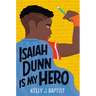 Isaiah Dunn Is My Hero