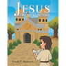 Jesus Went to School