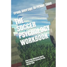 The Soccer Psychology Workbook: How to Use Advanced Sports Psychology to Succeed on the Soccer Field