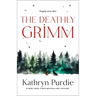 The Deathly Grimm
