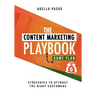The Content Marketing Playbook - Strategies to Attract the Right Customers
