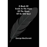 A Book of Strife in the Form of The Diary of an Old Soul