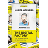 The Digital Factory: The Human Labor of Automation