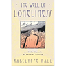 The Well of Loneliness: The Classic of Lesbian Fiction