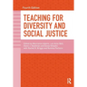 Teaching for Diversity and Social Justice