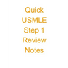 Quick USMLE Step 1 Review Notes