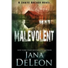Malevolent