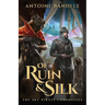 Of Ruin & Silk: An Esowon Story