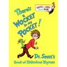 There's a Wocket in My Pocket!: Dr. Seuss's Book of Ridiculous Rhymes