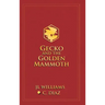 Gecko and the Golden Mammoth