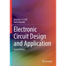 Electronic Circuit Design and Application
