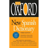 The Oxford New Spanish Dictionary: Third Edition