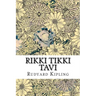 Rikki Tikki Tavi