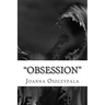 Obsession: Novel, fiction, Literature,