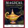Magical Colour by Number: Magical elements composed of enchanting lamps, magical books, wands, brooms, wizard hat coloring book for Kids Ages 4-