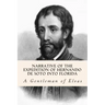 Narrative of the expedition of Hernando de Soto into Florida