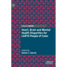 Heart, Brain and Mental Health Disparities for LGBTQ People of Color