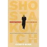 Shostakovich: A Life Remembered - Second Edition