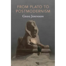 From Plato to Postmodernism