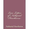 Love Letters of Nathaniel Hawthorne