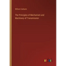The Principles of Mechanism and Machinery of Transmission