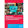 Substantive Representation of Women in Asian Parliaments