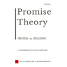 Promise Theory: Principles and Applications (Second edition)