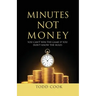 Minutes Not Money: You Can't Win the Game if You Don't Know the Rules