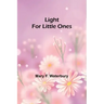 Light for Little Ones