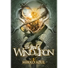 The Rod of Wind and Iron