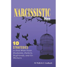 Narcissistic Men: 10 Strategies to Deal With Toxic Husbands, Fathers, Boyfriends, and Co-Workers